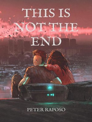 cover image of This Is Not the End